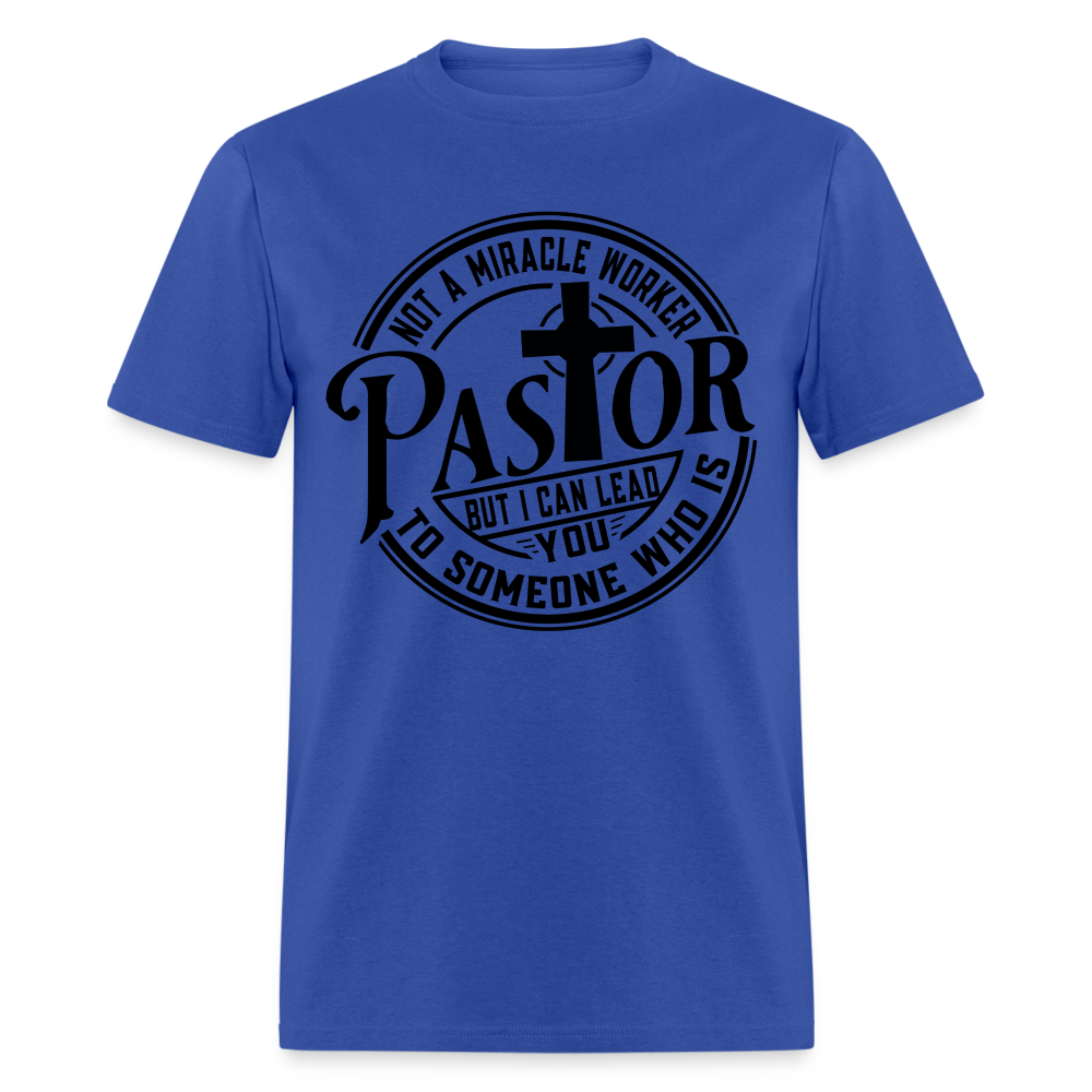 Not A Miracle Worker, Pastor - royal blue