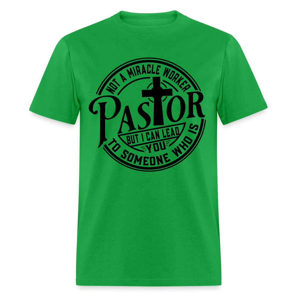 Not A Miracle Worker, Pastor - bright green