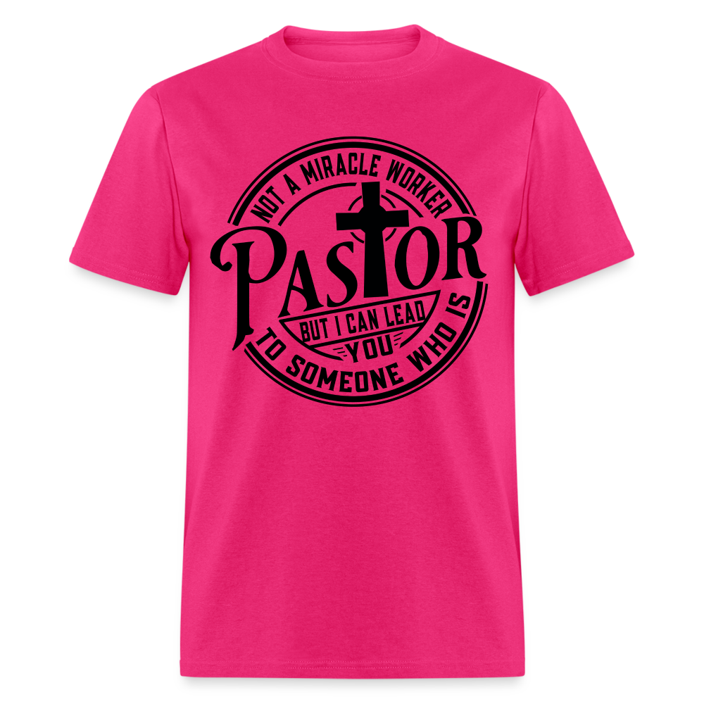 Not A Miracle Worker, Pastor - fuchsia