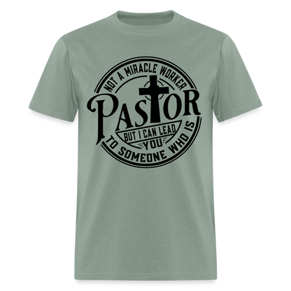 Not A Miracle Worker, Pastor - sage