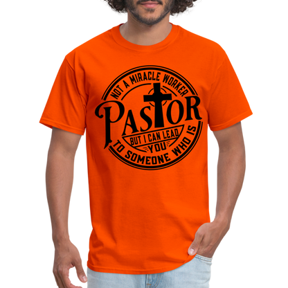 Not A Miracle Worker, Pastor - orange