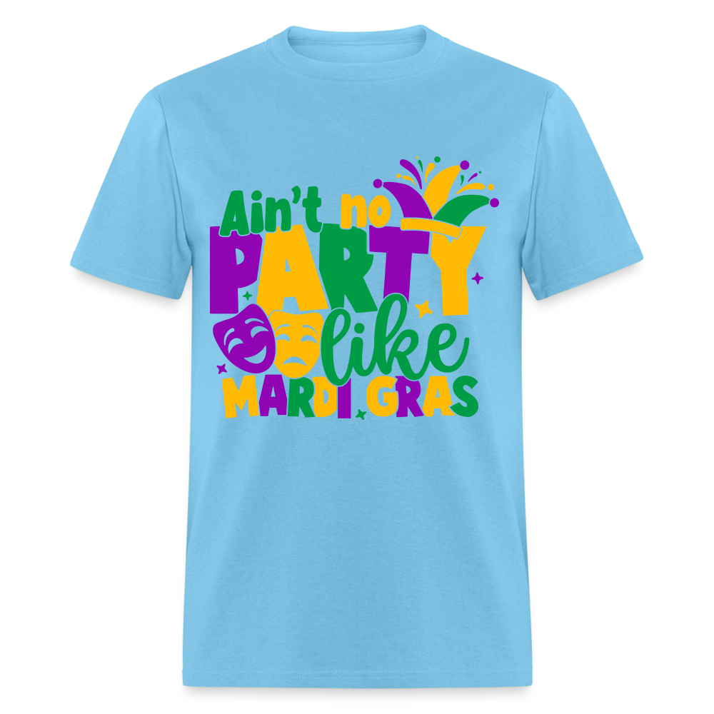 Ain't No Party Like Mardi Gras T-Shirt - aquatic blue