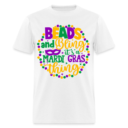 Beads and Bling It's A Mardi Gras Thing T-Shirt - white