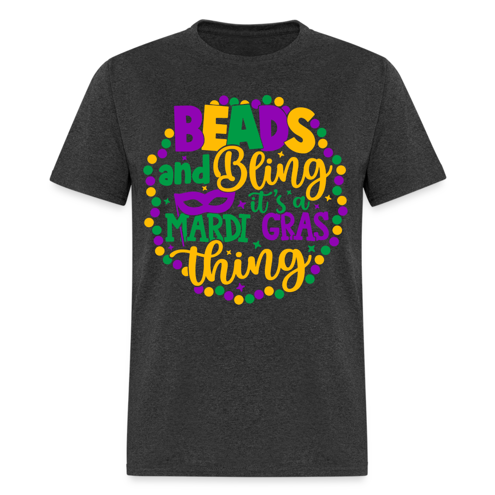 Beads and Bling It's A Mardi Gras Thing T-Shirt - heather black
