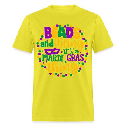 Beads and Bling It's A Mardi Gras Thing T-Shirt - yellow