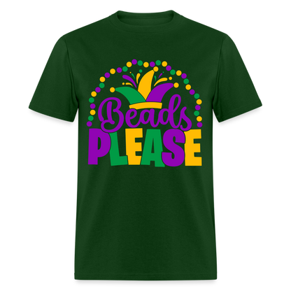 Beads Please T-Shirt (Mardi Gras) - forest green