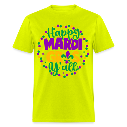 Happy Mardi Gras Y'all T-Shirt - safety green