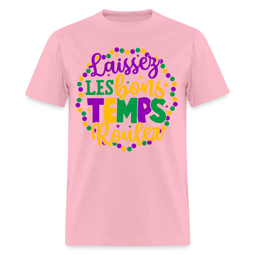 Laissez Les Bons Temps Rouler T-Shirt (Mardi Gras) - pink