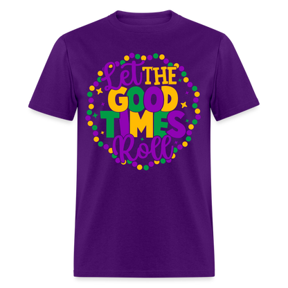 Let The Good Times Roll T-Shirt (Mardi Gras) - purple