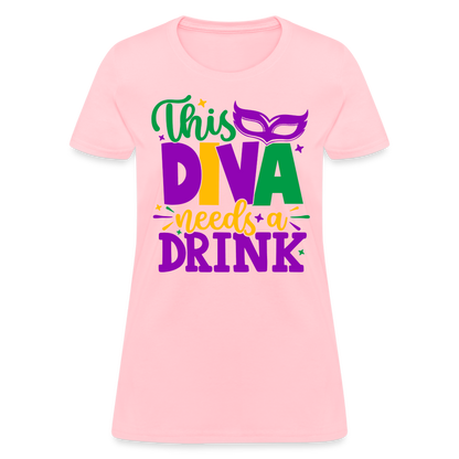 This Diva Needs A Drink T-Shirt (Mardi Gras) - pink