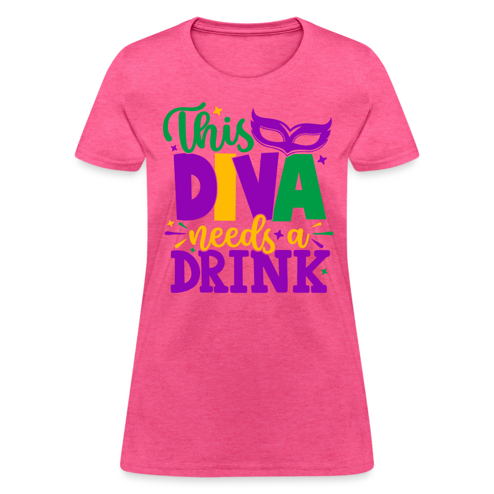 This Diva Needs A Drink T-Shirt (Mardi Gras) - heather pink