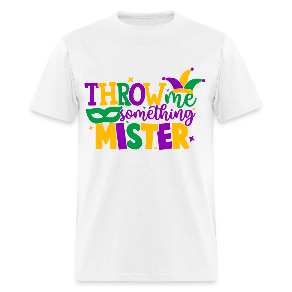 Throw Me Something Mister T-Shirt (Mardi Gras) - white