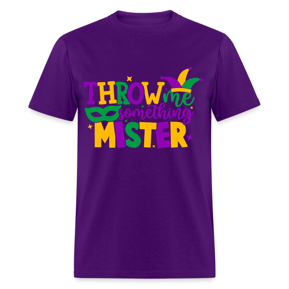 Throw Me Something Mister T-Shirt (Mardi Gras) - purple