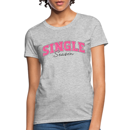 Single Season Women's T-Shirt - heather gray