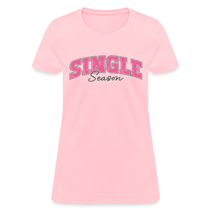 Single Season Women's T-Shirt - pink