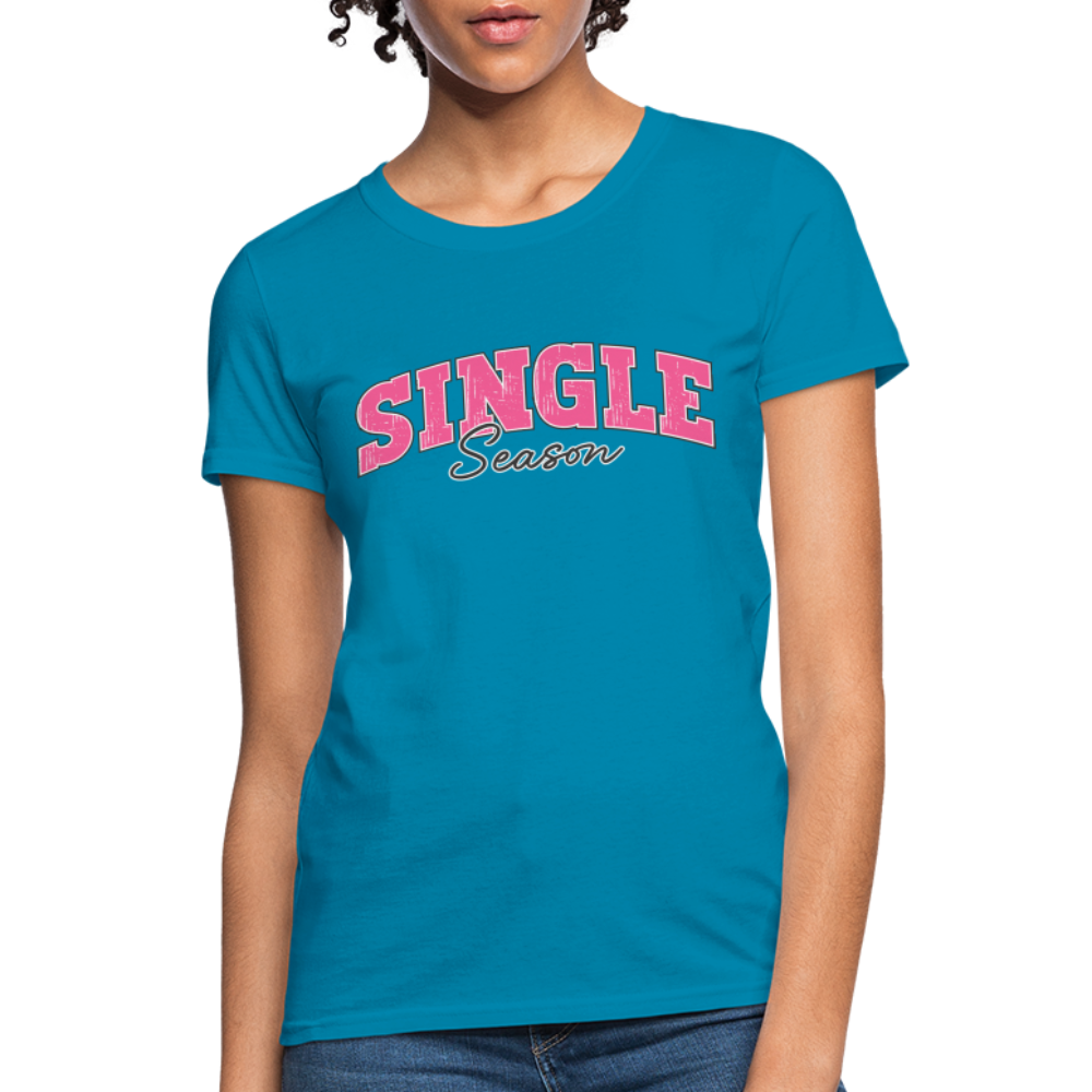 Single Season Women's T-Shirt - turquoise