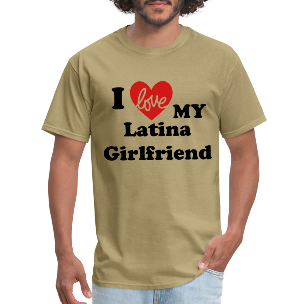 I Love My Latina Girlfriend T-Shirt (Personalize) - khaki