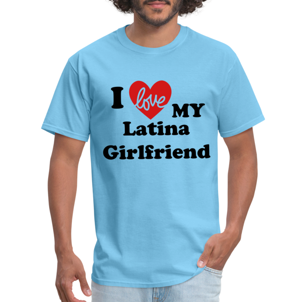 I Love My Latina Girlfriend T-Shirt (Personalize) - aquatic blue