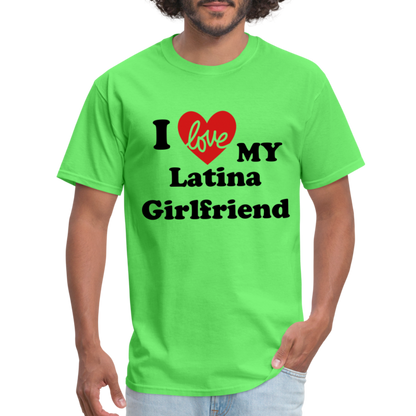 I Love My Latina Girlfriend T-Shirt (Personalize) - kiwi