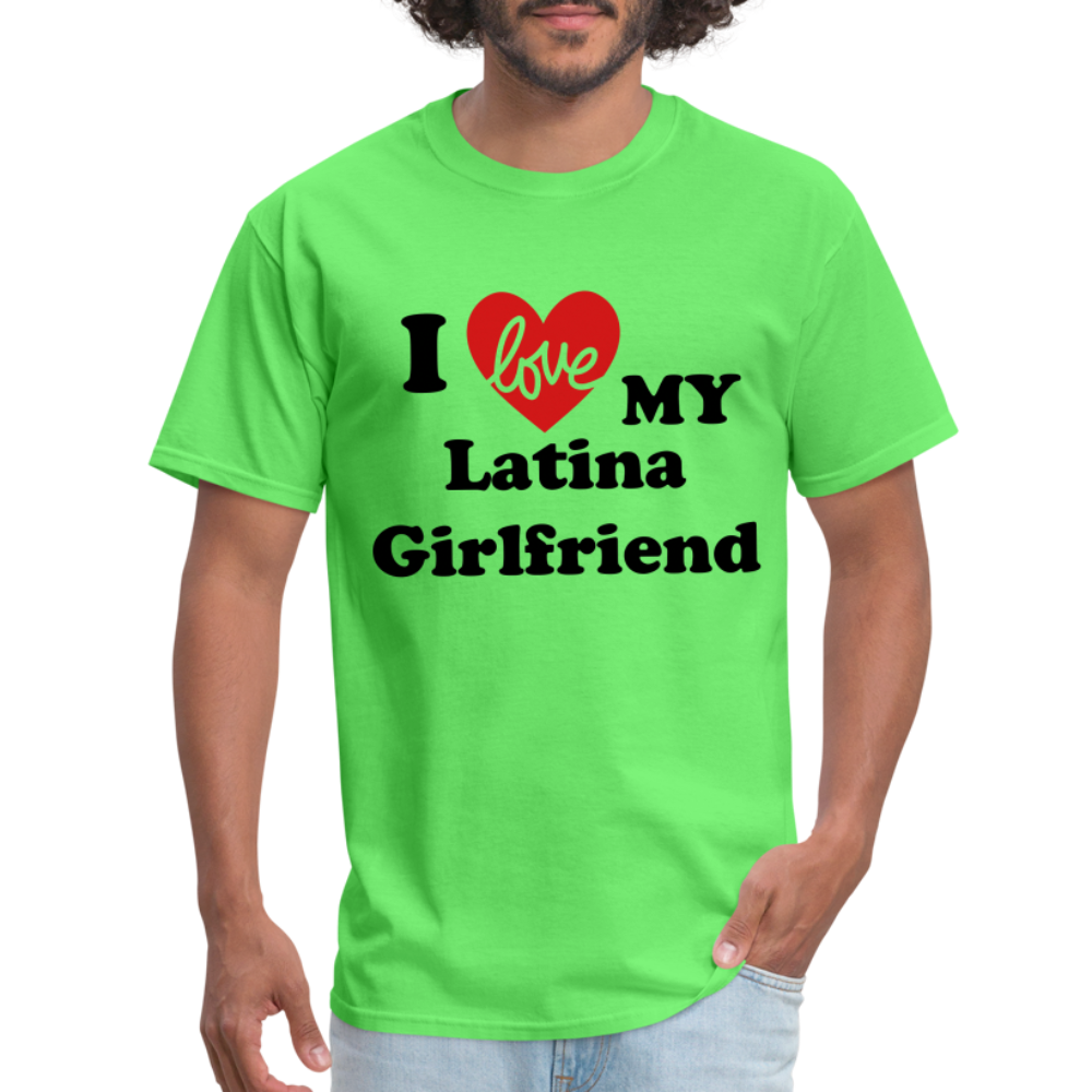 I Love My Latina Girlfriend T-Shirt (Personalize) - kiwi