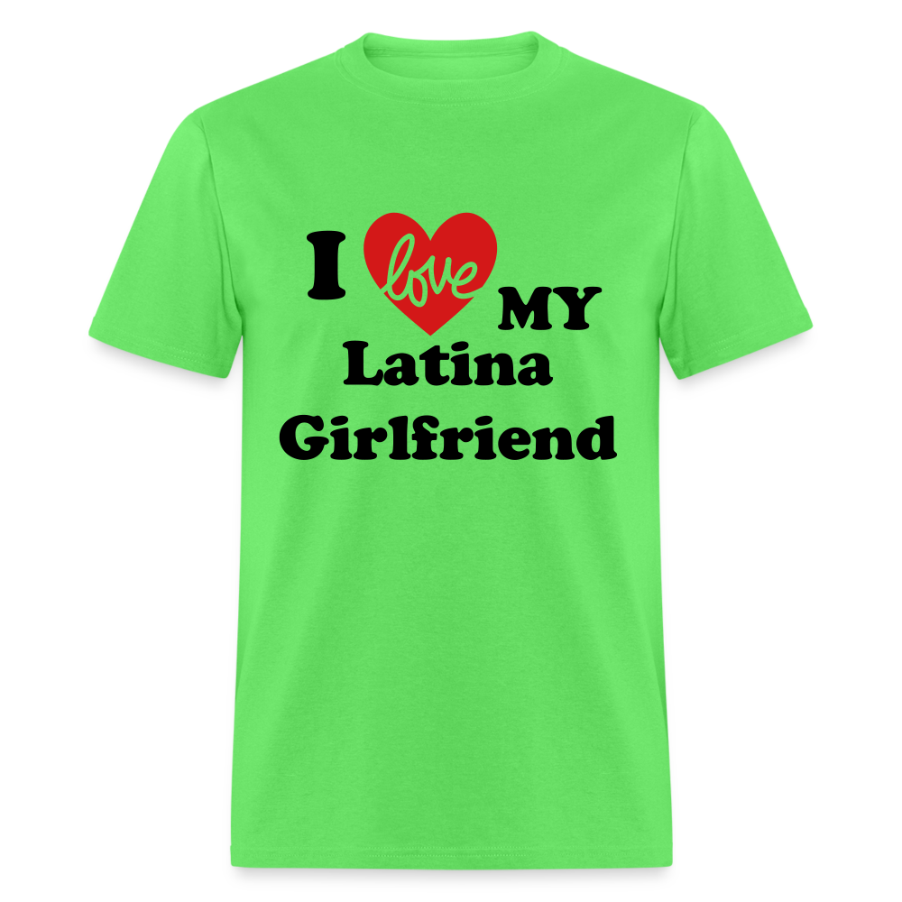 I Love My Latina Girlfriend T-Shirt (Personalize) - kiwi
