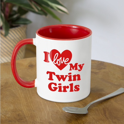 I Love My Twin Girls : Coffee Mug - white/red