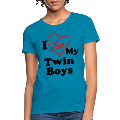 I Love My Twin Boys : Women's T-Shirt - turquoise