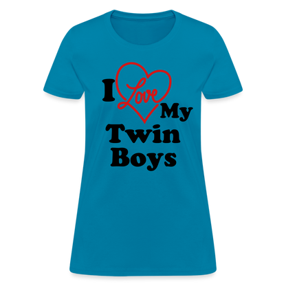 I Love My Twin Boys : Women's T-Shirt - turquoise