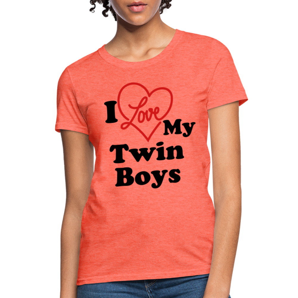 I Love My Twin Boys : Women's T-Shirt - heather coral