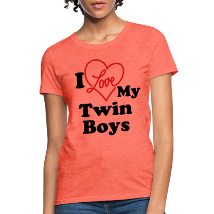 I Love My Twin Boys : Women's T-Shirt - heather coral