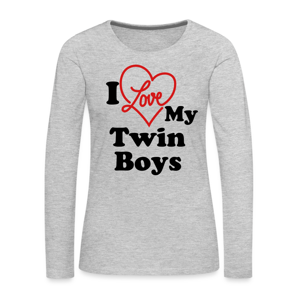 I Love My Twin Boys : Women's Premium Long Sleeve T-Shirt - heather gray
