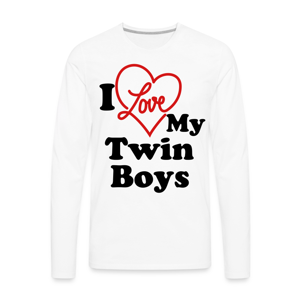 I Love My Twin Boys : Men's Premium Long Sleeve T-Shirt - white