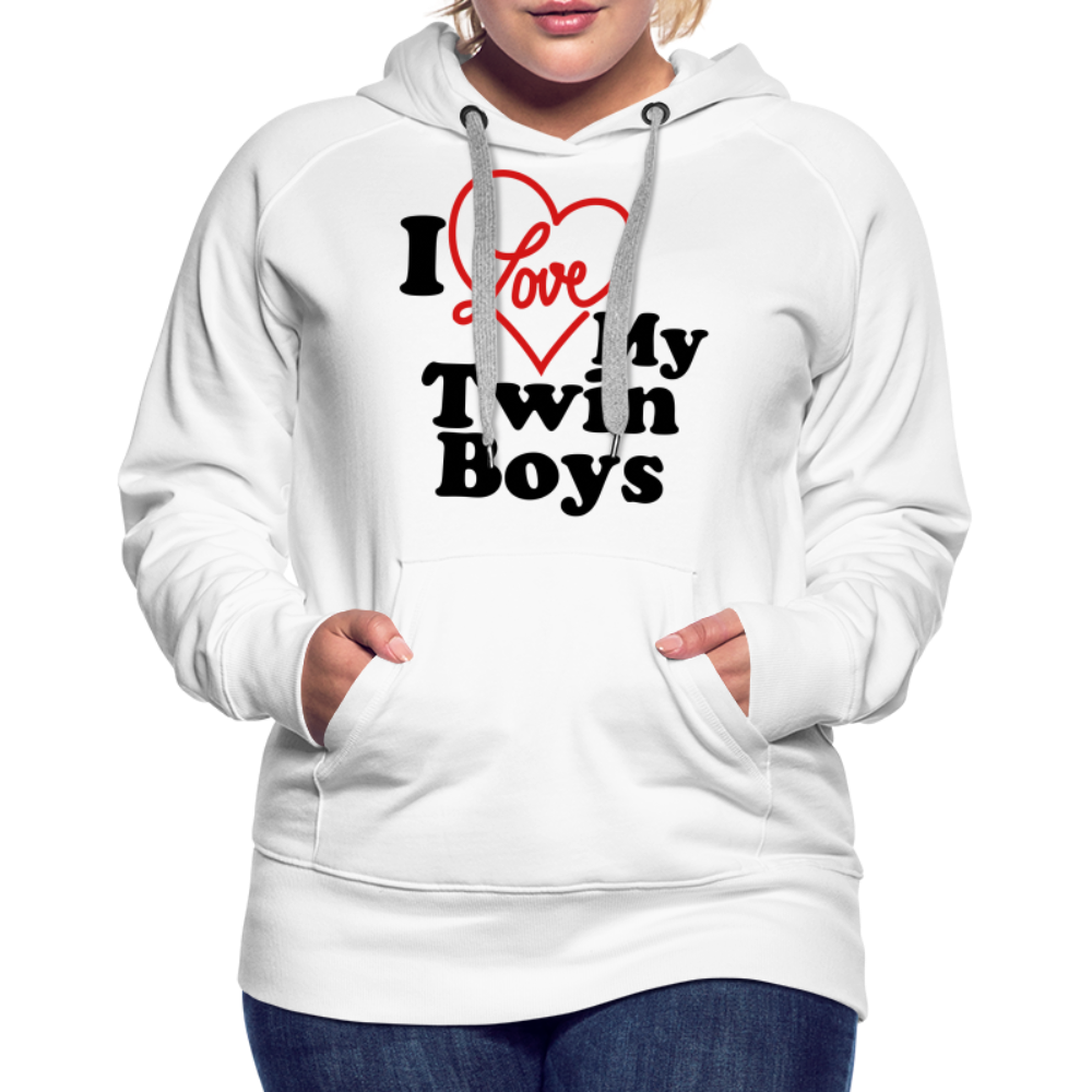 I Love My Twin Boys : Women’s Premium Hoodie - white