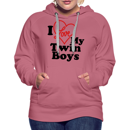 I Love My Twin Boys : Women’s Premium Hoodie - mauve