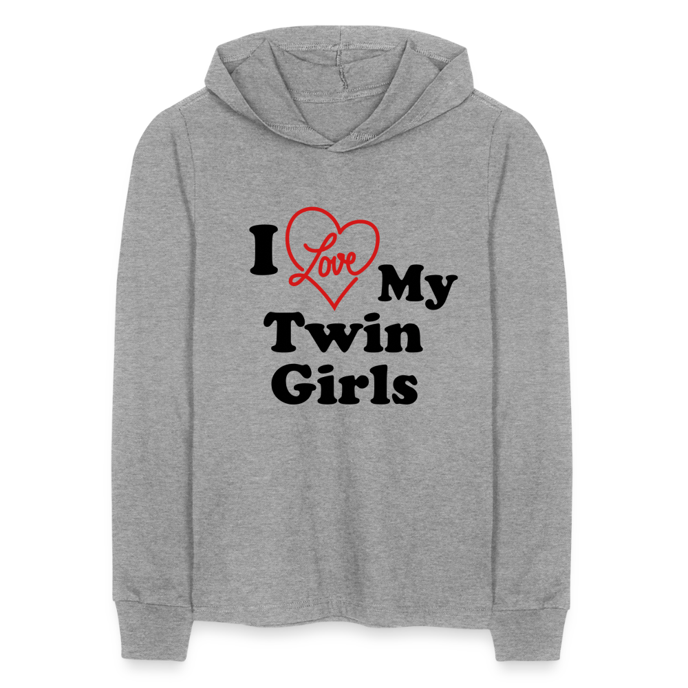 I Love My Twin Girls : Long Sleeve Hoodie Shirt - heather grey