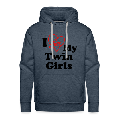 I Love My Twin Girls : Men’s Premium Hoodie - heather denim