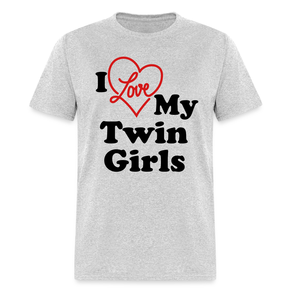 I Love My Twin Girls T-Shirt - heather gray
