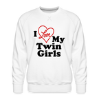 I Love My Twin Girls Men’s Premium Sweatshirt