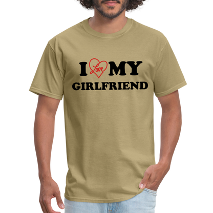 I Love My Girlfriend : T-Shirt - khaki