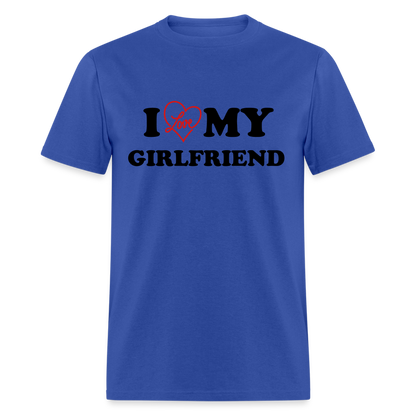 I Love My Girlfriend : T-Shirt - royal blue
