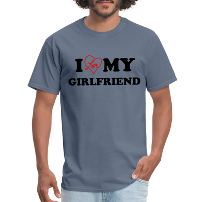 I Love My Girlfriend : T-Shirt - denim
