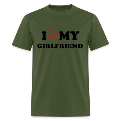 I Love My Girlfriend : T-Shirt - military green
