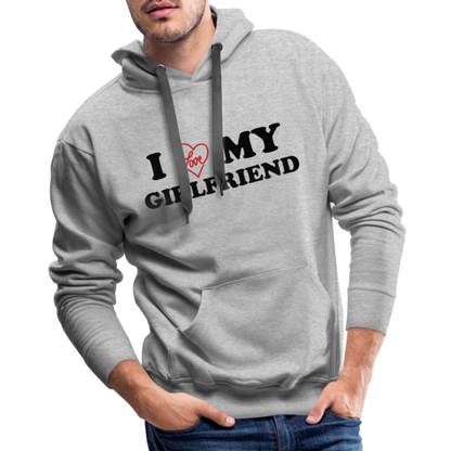 I Love My Girlfriend : Men’s Premium Hoodie - heather grey