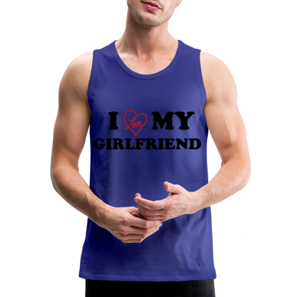 I Love My Girlfriend : Men’s Premium Tank - royal blue