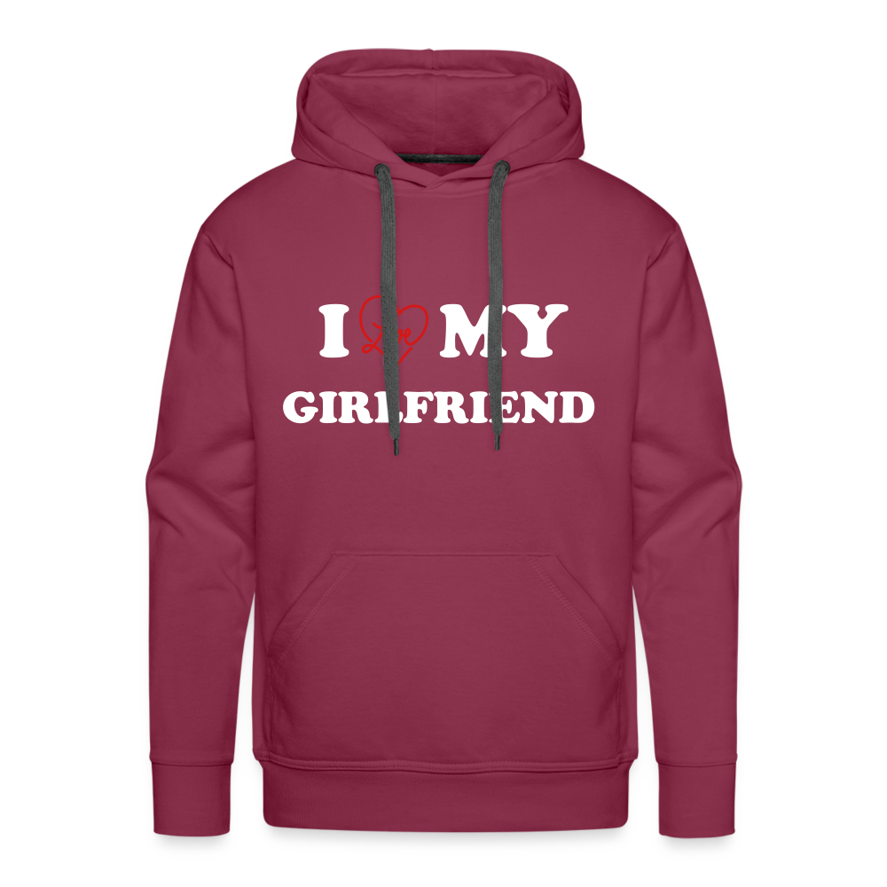 I Love My Girlfriend : Men’s Premium Hoodie (White Letters) - burgundy