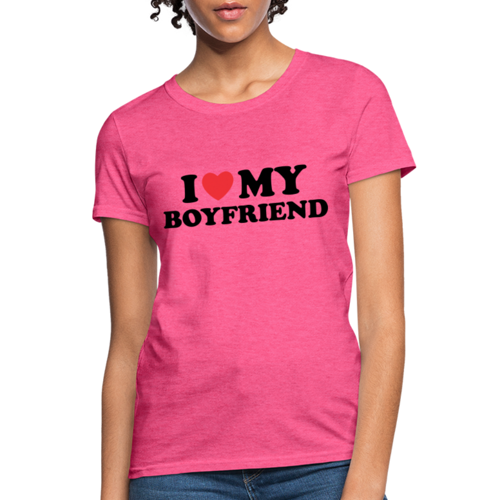 I Love My Boyfriend : Women's T-Shirt - heather pink