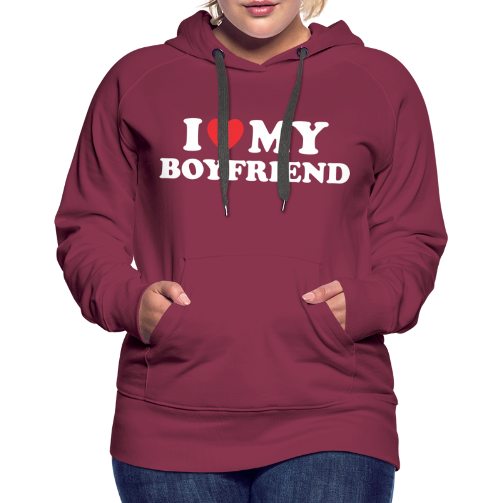 I Love My Boyfriend : Women’s Premium Hoodie (White Letters) - burgundy