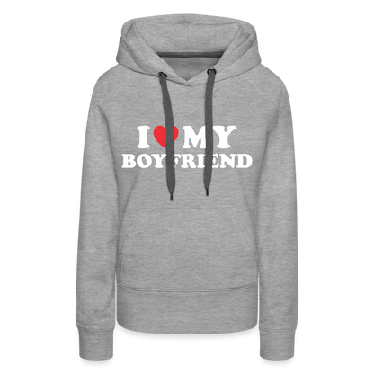 I Love My Boyfriend : Women’s Premium Hoodie (White Letters) - heather grey