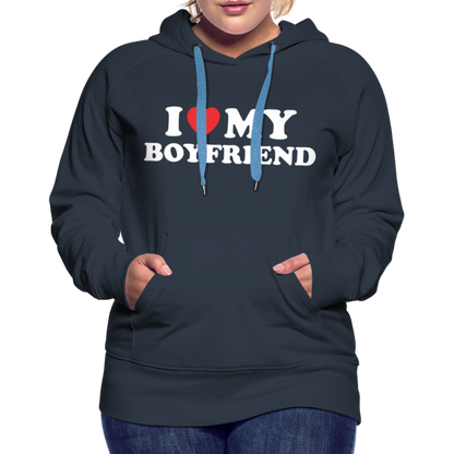 I Love My Boyfriend : Women’s Premium Hoodie (White Letters) - navy
