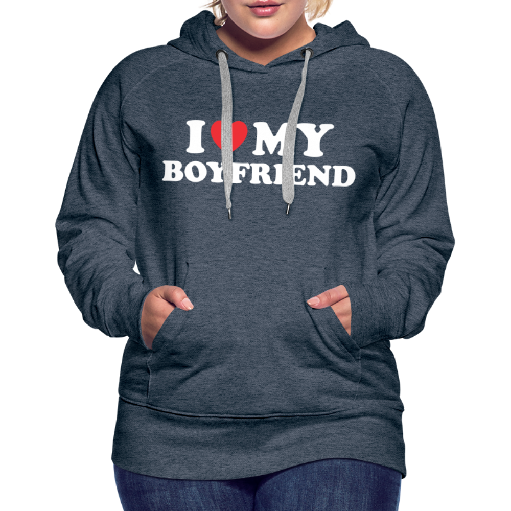 I Love My Boyfriend : Women’s Premium Hoodie (White Letters) - heather denim